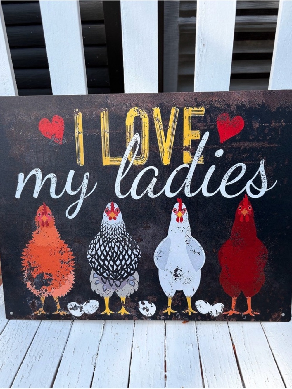 I Love My Ladies Farmhouse Metal Wall Sign - Chicken Hen
